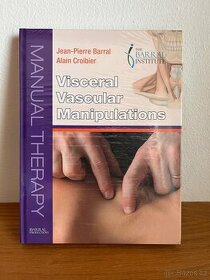 Visceral Vascular Manipulations - Jean-Pierre Barral - 1