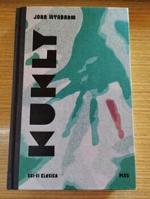 JOHN WYNDHAM - Kukly
