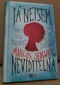 Já nejsem neviditelná, Marcus Sedgwick