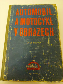 Kniha AUTOMOBIL A MOTOCYKL V OBRAZECH - 1