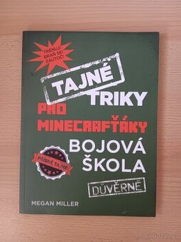 Tajné triky pro Minecrafťáky - Bojová škola - Winter Morgan,