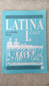 Latina pro střední školy I. část