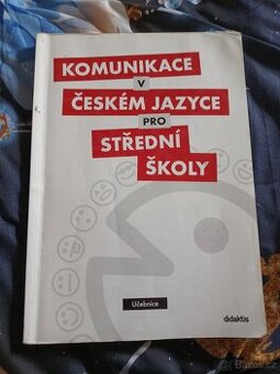 Komunikace v českém jazyce pro střední školy učebnice