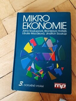 Mikroekonomie -J.Soukupová, B. Hořejší, L.Macáková