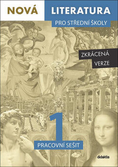 Nová literatura 1 pro SŠ : pracovní sešit (zkrácená verze)