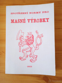 Spotřební normy pro mastné výrobky vydání druhé 1995