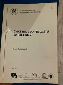 Cvičebnice do předmětu Marketing 2 Klára Kašparová