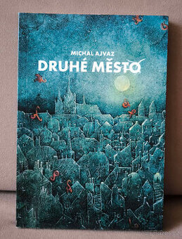 Druhé město, Michal Ajvaz