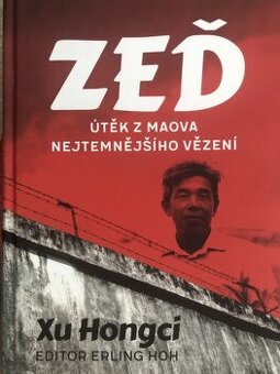 ZEĎ - ÚTĚK Z MAOVA NEJTEMNĚJŠÍHO VĚZENÍ