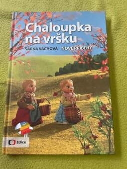Chaloupka na vršku - Šárka Váchová - jako NOVÁ
