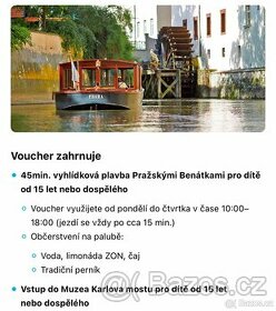 Plavba Pražskými Benátkami + Muzeum Karlova mostu