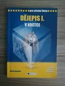 Dějepis I. v kostce pro střední školy