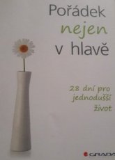 Pořádek nejen v hlavě - Michaela Dombrovská