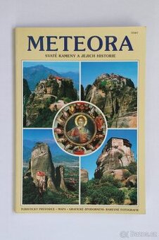 Meteora: Svaté kameny a jejich historie
