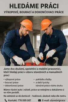Hledáme práci, zakázku.