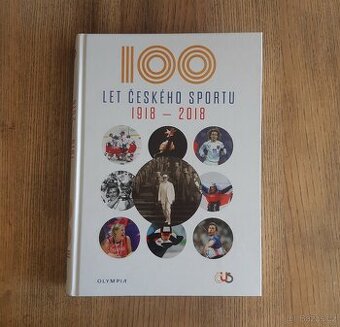100 let českého sportu 1918-2018