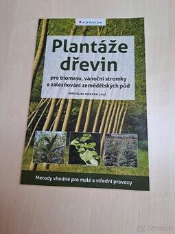 Plantáže dřevin - Miroslav Kravka - 1