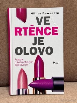 Ve rtěnce je olovo (Gillian Deaconová)