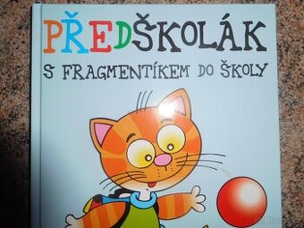 Předškolák - S Fragmentíkem do školy - 1