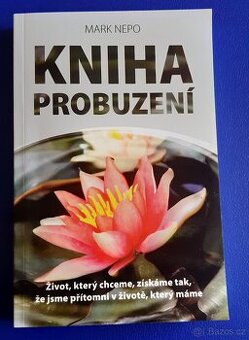 Kniha probuzení - Mark Nepo