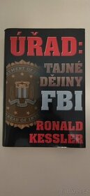 Ronald Kessler - Úřad: Tajné dějiny FBI