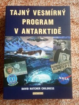 TAJNÝ VESMÍRNÝ PROGRAM V ANTARKTIDĚ