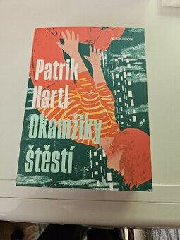 Kniha od Patrika Hartla Okamžiky štěstí