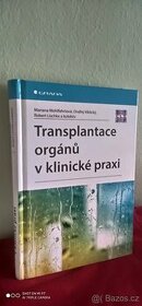 transplntace orgánů v klinické praxi -Wohlfahrtová Mariana,