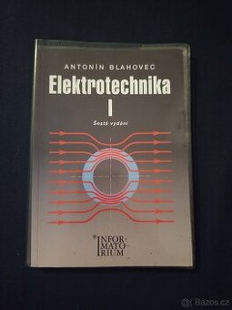 Elektrotechnika 1 - Antonín Blahovec