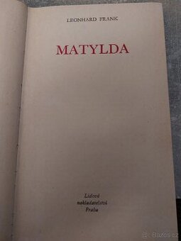 Leonhard Frank – Matylda