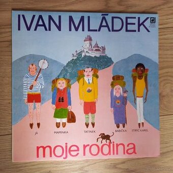 Nehrané LP Ivana Mládka: Moje rodina