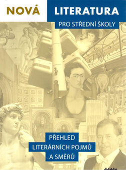 Nová literatura pro střední školy: přehled literárních pojmů