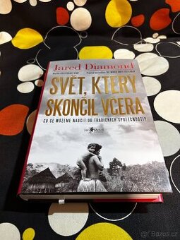 Svět, který skončil včera - Jared Diamond
