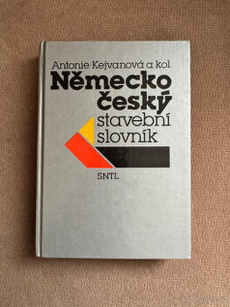 Německo český stavební slovník (A. Kejvanová a kol.)