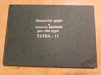 Tatra 11-Technický popis a katalog ND
