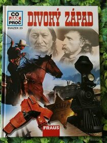 CO-JAK-PROČ / DIVOKÝ ZÁPAD / svazek 23