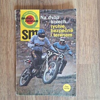 Svět motorů - auto revue - Na dvou kolech rychle, bezpečně