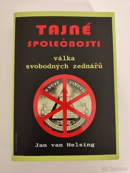 Tajné společnosti - Jan van Helsing - NOVÁ