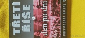 Christopher Ailsby třetí říše a jiné