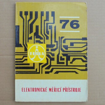 Katalog Tesla Elektronické měřící přístroje 1976