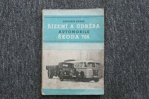 Řízení a údržba automobilu Škoda 706