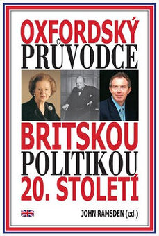 Oxfordský průvodce britskou politikou 20. století