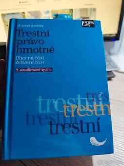 Trestní právo procesní a trestní právo hmotné