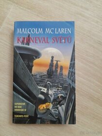 Malcolm MC Laren - KARNEVAL SVĚTŮ