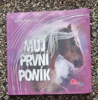 MŮJ PRVNÍ PONÍK