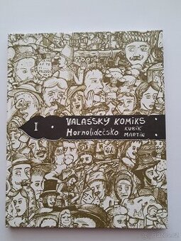Valašský komiks: Hornolidečsko - Martin Kubík