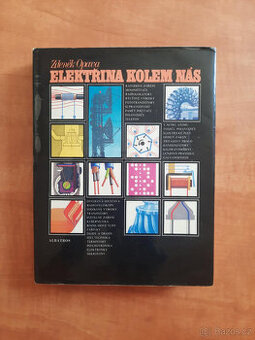 Zdeněk Opava - Elektřina kolem nás
