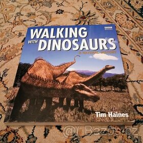 Tim Haines: Walking with the Dinosaurs: A Natural History - 1