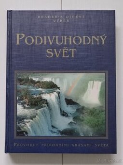 Reader’s Digest – Podivuhodný svět