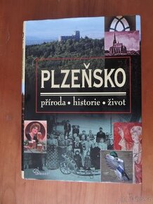 Nová kniha Plzeňsko - příroda, historie, život